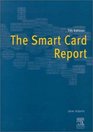 The Smart Card Report