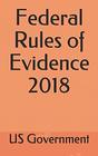 Federal Rules of Evidence 2018