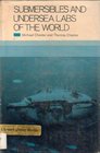 Submersibles and Undersea Labs of the World