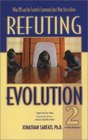 Refuting Evolution 2
