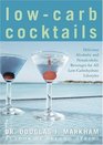LowCarb Cocktails  Delicious Alcoholic and Nonalcoholic Beverages for All LowCarbohydrate Lifestyles