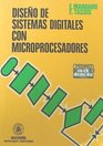 Diseno de Sistemas Digitales Con Microprocesadores