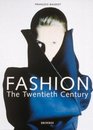 Fashion The Twentieth Century