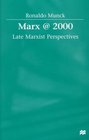 Marx2000  Late Marxist Perspectives