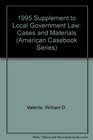 1995 Supplement to Local Government Law Cases and Materials