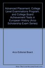 Advanced Placement College Level Examinations Program and College Board Achievement Tests in European History