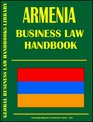 Armenia Business Law Handbook