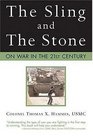 The Sling and the Stone On War in the 21st Century