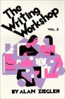 The Writing Workshop Volume 2 (Writing Workshop)