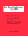 Gun Control in Germany 19281945