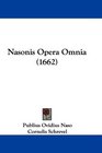 Nasonis Opera Omnia
