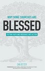 Why Some Churches Are Blessed Putting Faith and Obedience into Action