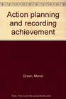 Action planning and recording achievement