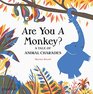 Are You A Monkey A Tale of Animal Charades