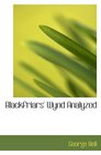 Blackfriars' Wynd Analyzed