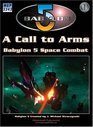 Babylon 5 A Call to Arms