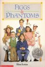 Figgs & Phantoms