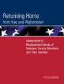 Returning Home from Iraq and Afghanistan Assessment of Readjustment Needs of Veterans Service Members and Their Families
