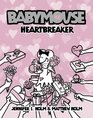 Heartbreaker (Turtleback School & Library Binding Edition) (Babymouse (Prebound))