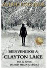 Bienvenidos a Clayton Lake