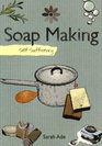 Selfsufficiency Soapmaking