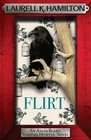 Flirt. Laurell K. Hamilton (Anita Blake Vampire Hunter 18)