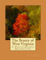 The Beauty of West Virginia: A Photographic Perspective