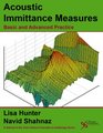 Acoustic Immittance Measures Basic and Advanced Practice
