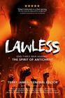 LAWLESSEnd Times War Against the Spirit of Antichrist