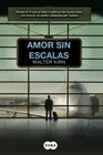 Amor sin escalas / Up in the Air