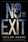 No Exit  A Novel
