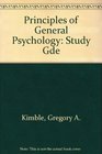 Principles of General Psychology Study Gde