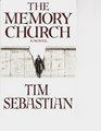 The Memory Church A Novel