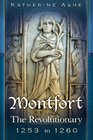 Montfort The Revolutionary 1253 to 1260