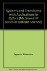 Systems and Transforms with Applications in Optics