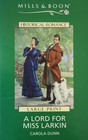 A Lord For Miss Larkin (Large Print)