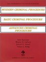 Modern Criminal Procedure/Basic Criminal Procedure/Advanced Criminal Procedure CasesCommentsQuestions
