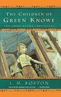 The Children Of Green Knowe
