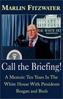 Call The Briefing