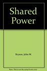 Shared Power
