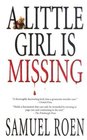 A Little Girl Is Missing