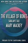 The Village of Bones Sabalah's Tale
