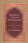 Beelzebub's Tales to His Grandson (All and Everything/First)