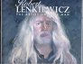 Robert Lenkiewicz The Artist and the Man