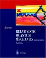 Relativistic Quantum Mechanics Wave Equations