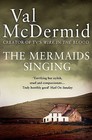 The Mermaids Singing (Tony Hill and Carol Jordan, Bk 1)