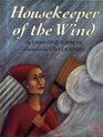 Housekeeper of the Wind