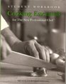 Cooking Essentials for the New Professional Chef Student Workbook