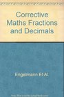SRA Corrective Mathematics Fractions Decimals and Percents A Direct Instruction Program Teacher's Presentation Book