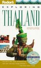 Exploring Thailand (Fodor's Exploring Thailand)